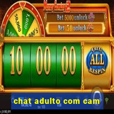 chat adulto com cam